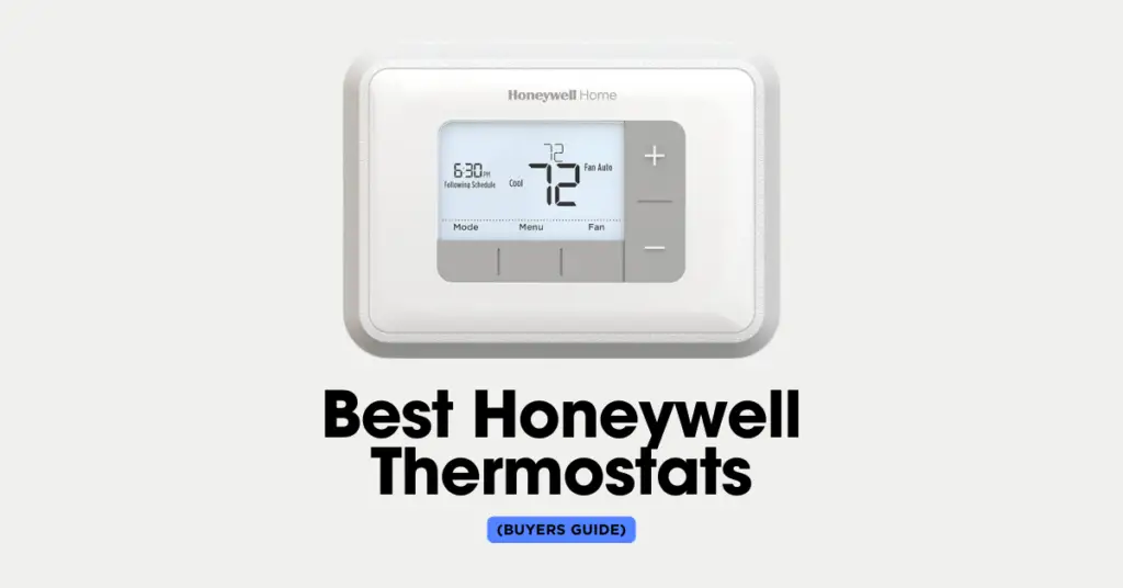 The 9 Best Honeywell Thermostats (Buyer's Guide) - ThermostatNeed