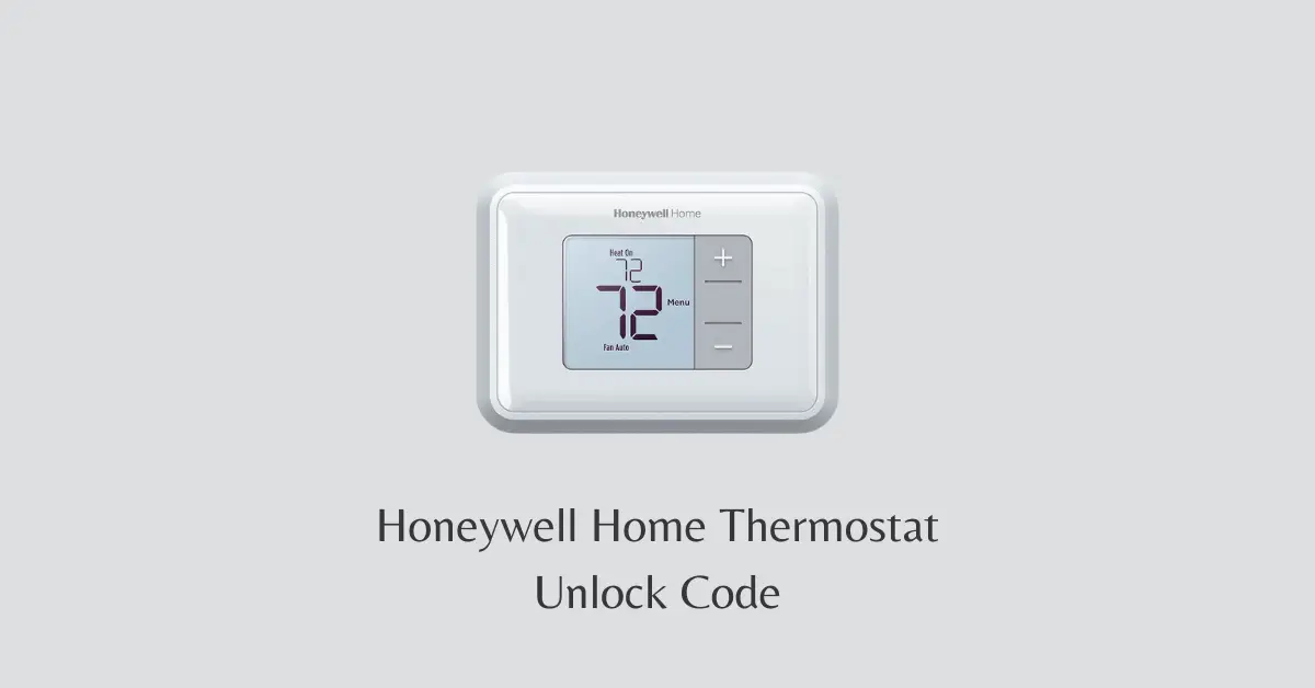 Honeywell Home Thermostat Unlock Code