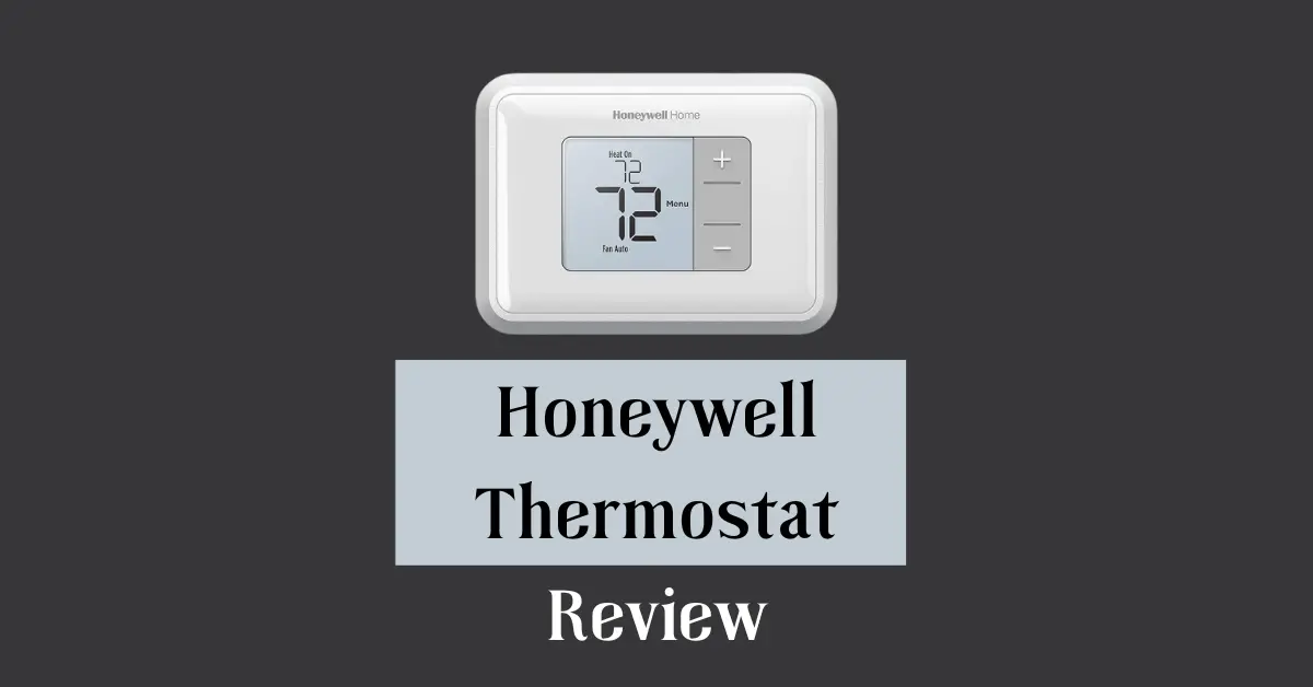 Honeywell Thermostat Review