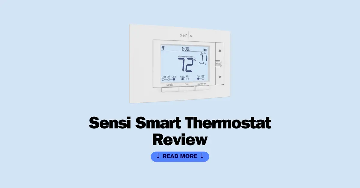 Sensi Smart Thermostat Review