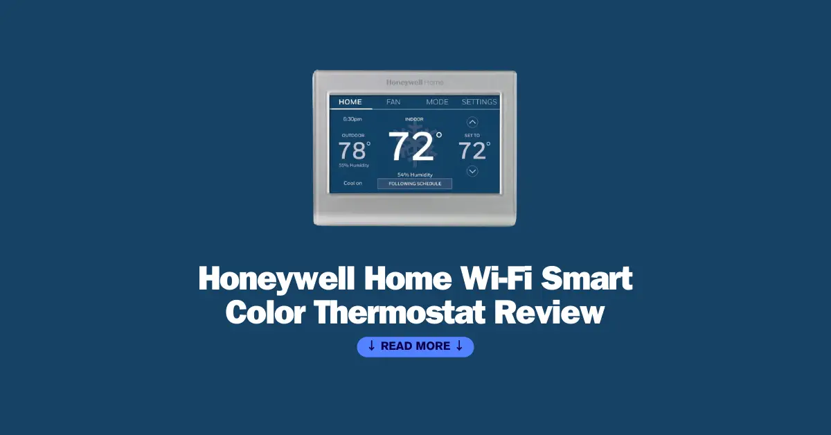 Honeywell Home Wi-Fi Smart Color Thermostat Review