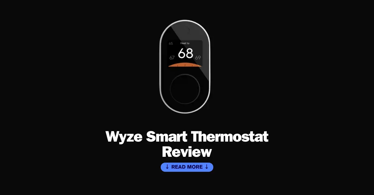 Wyze Smart Thermostat Review