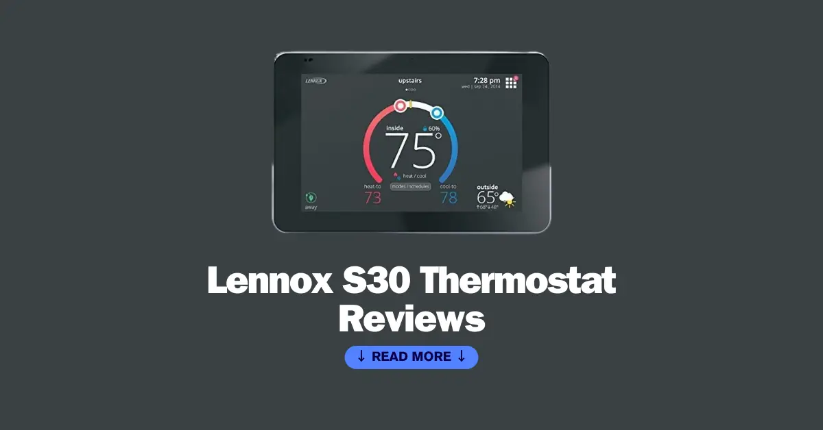 Lennox S30 Thermostat Reviews