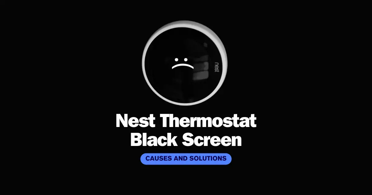 Nest Thermostat Black Screen