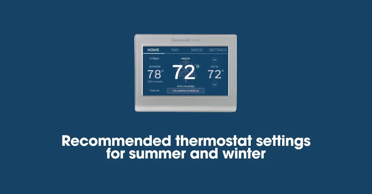 recommended thermostat settings for summer and winter