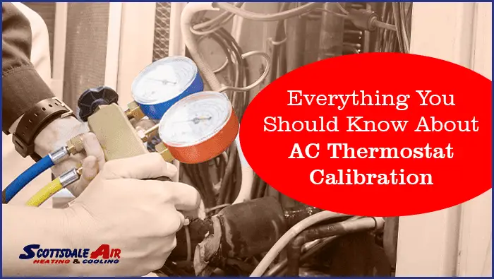 How to Calibrate Ac Thermostat