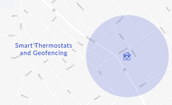 What is Geofencing on a Thermostat