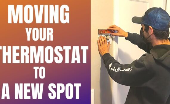 How Do You Move a Thermostat