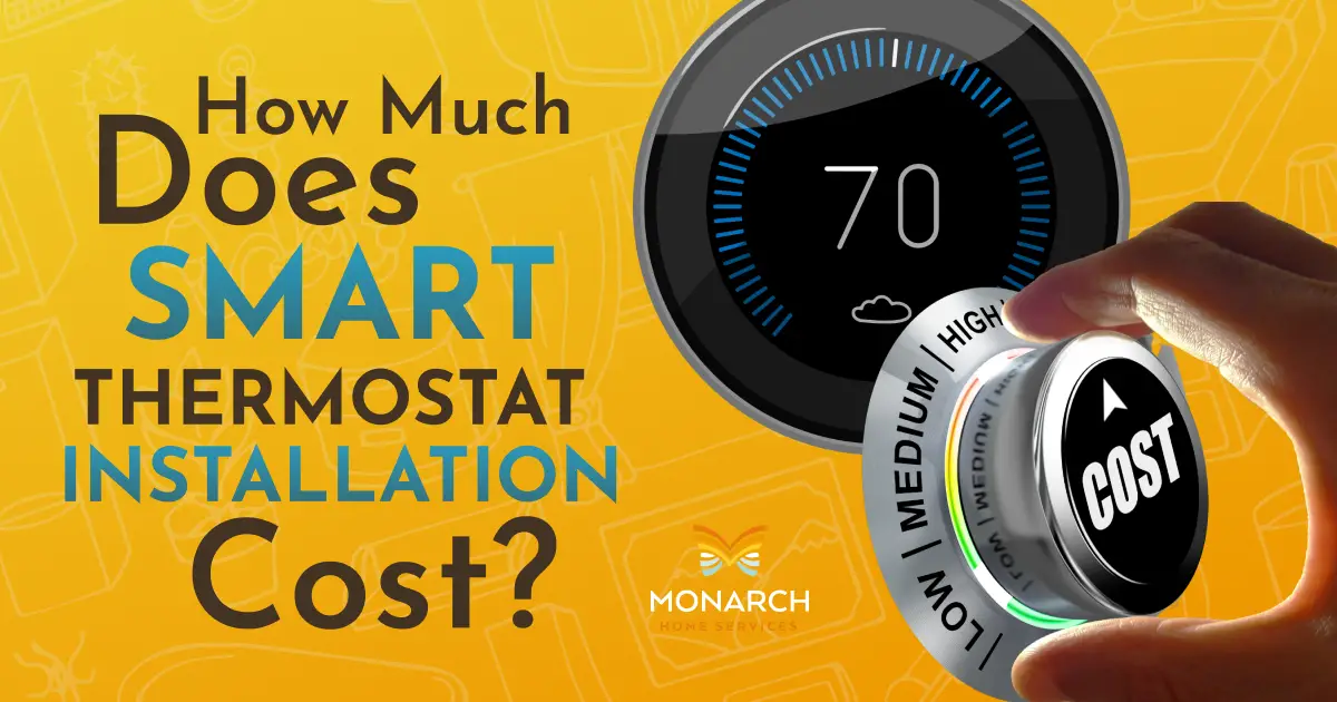 How Much Does It Cost to Install a Smart Thermostat