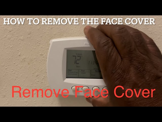How to Remove Thermostat Cover Honeywell