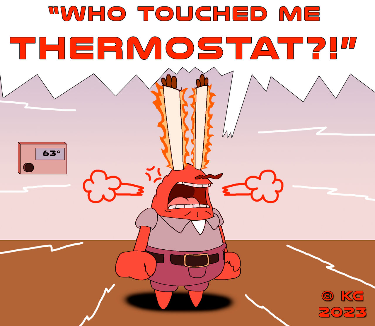Who Touched Me Thermostat