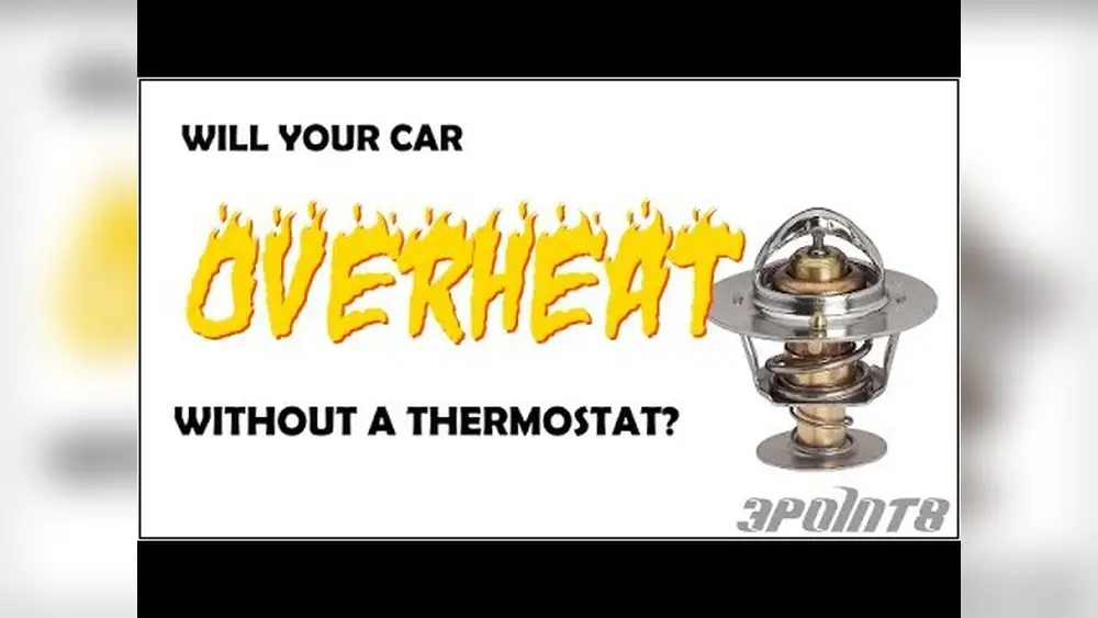 Can You Run a Vehicle Without a Thermostat