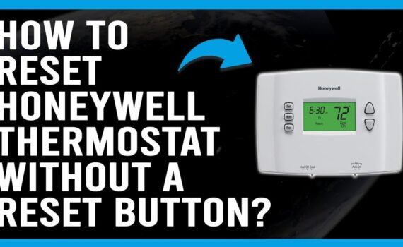 How to Reset Honeywell Thermostat Without Reset Button