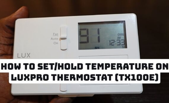 How to Set a Lux Thermostat