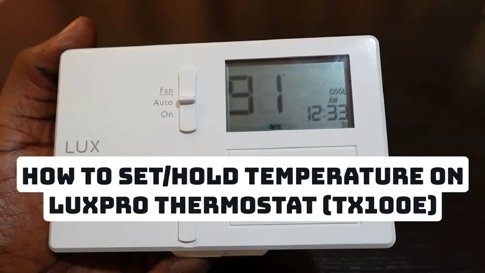 How to Set a Lux Thermostat
